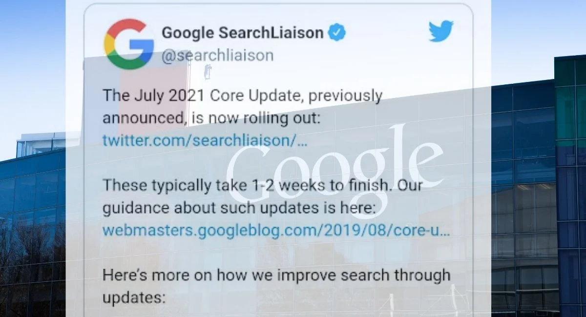 গুগল জুলাই 2021 কোর আপডেট এখন রোল আউট